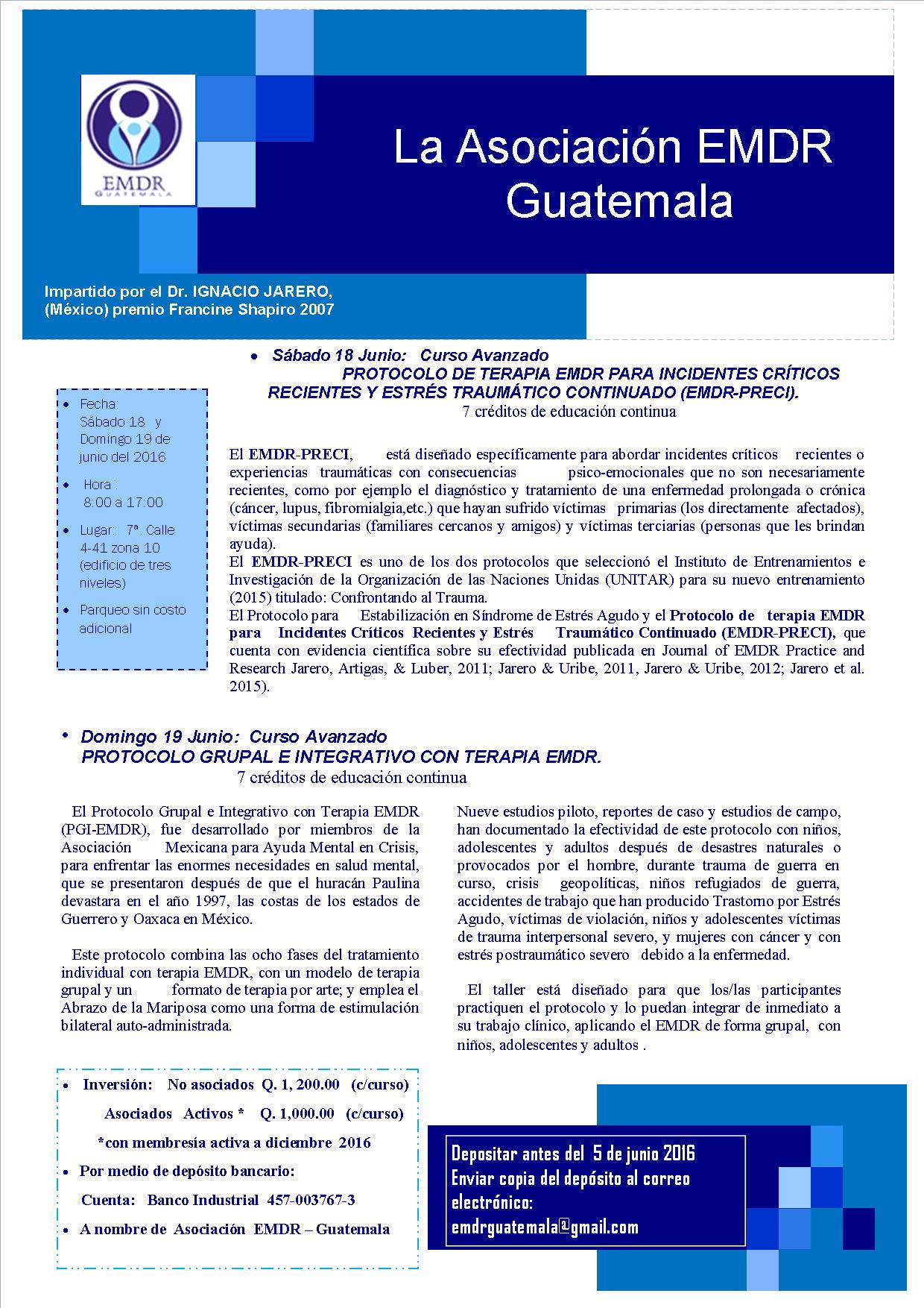 PROTOCOLO DE TERAPIA EMDR PARA INCIDENTES CRÍTICOS     RECIENTES Y ESTRÉS TRAUMÁTICO CONTINUADO (EMDR-PRECI). Y PROTOCOLO GRUPAL E INTEGRATIVO CON TERAPIA EMDR